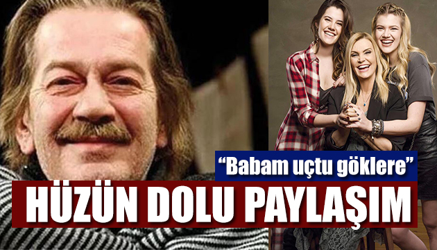 Kızlarından hüzne boğan paylaşım