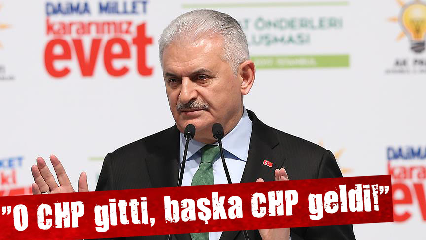 Başbakan Yıldırım dan CHP açıklaması