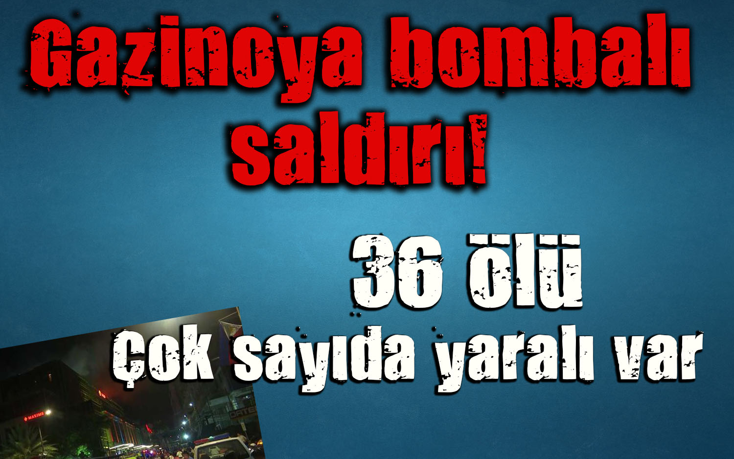 O ülkeye silahlı ve bombalı saldırı