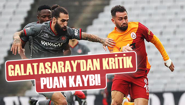 Galatasaray 1 puanı son anda kurtardı!