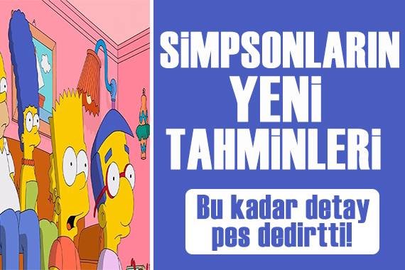 2024 Simpsons tahmini tüyler ürpertti