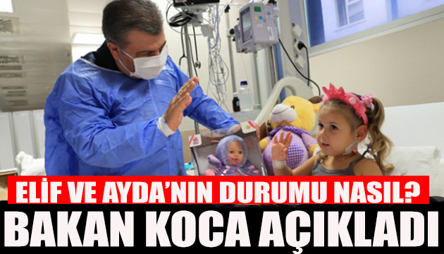 Elif ve Ayda nın durumu nasıl?