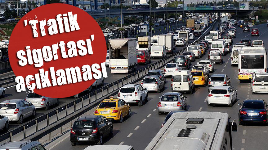  Trafik sigortası  açıklaması