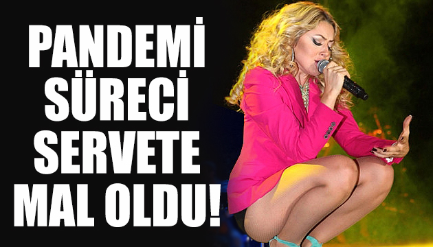 Hadise nin korona zararı 3 milyon lira!