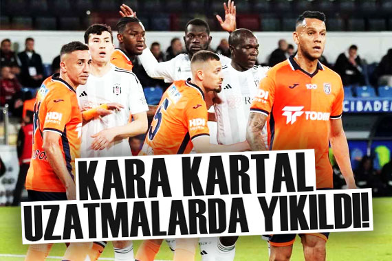 Beşiktaş uzatmalarda yıkıldı!