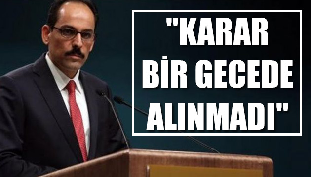 İbrahim Kalın dan S-400 açıklaması