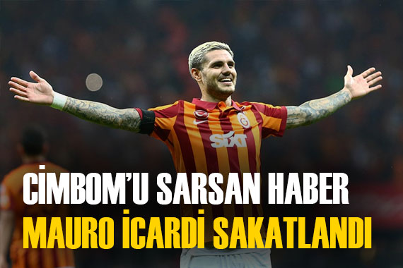 Galatasaraylıları yıkan haber: Mauro Icardi sakatlandı...