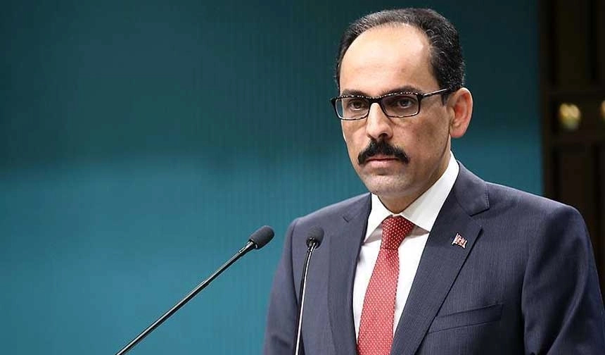 İbrahim Kalın dan seçim tarihi açıklaması