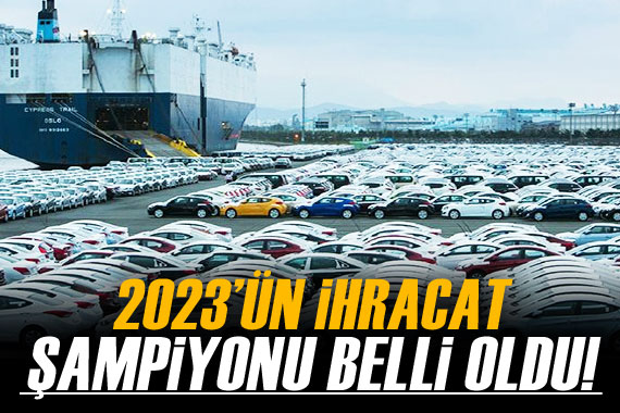 2023 te en fazla ihracatı otomotiv endüstrisi gerçekleştirdi