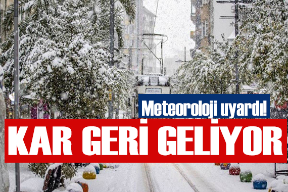 Uzmanlar uyardı: Kar geliyor!