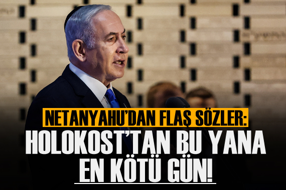 Netanyahu: 7 Ekim, Holokost tan bu yana Yahudi halkının yaşadığı en kötü gün