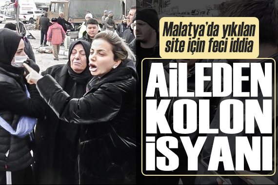 Yıkılan site için feci iddia: Aileden kolon isyanı