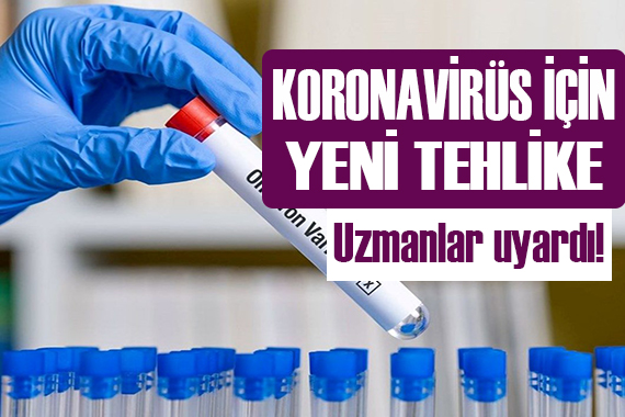 Uzmanlardan korkutan Omicron uyarısı!