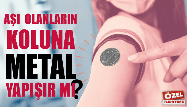 Korona aşısı olanların koluna metal yapışır mı?