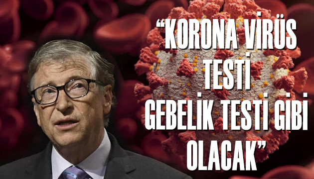  Korona virüs testi gebelik testi gibi olacak 