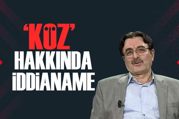  KÖZ  hakkında iddianame hazırlandı: Hablemitoğlu dosyasına dahil edildi