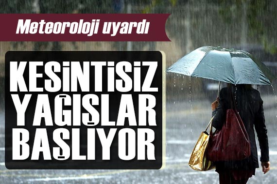 Meteoroloji uyardı: Kesintisiz yağışlar başlıyor! İşte 10 Nisan hava durumu...