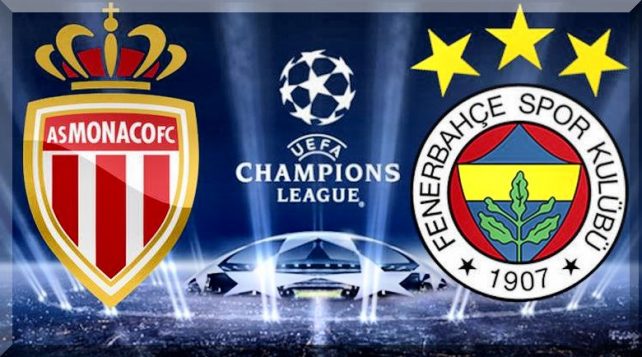 Monaco - Fenerbahçe maç önü incelemesi!