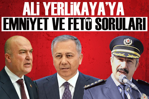 CHP Genel Başkan Yardımcısı Murat Bakan dan, İçişleri Bakanı Ali Yerlikaya ya flaş sorular