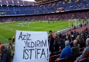 Nou Camp ta taraftardan flaş Aziz Yıldırım pankartı!