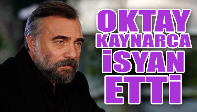 Oktay Kaynarca yı isyan ettiren karar