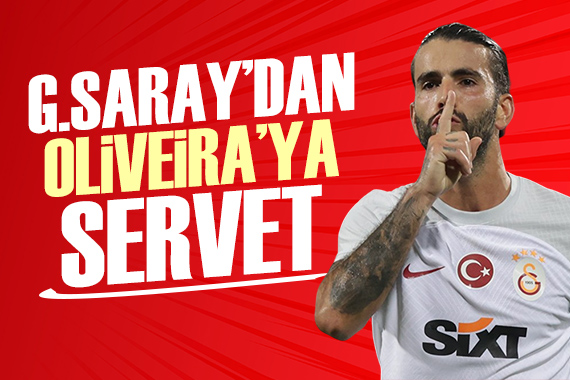 Galatasaray da Oliveira ya ödenen bedel cep yaktı