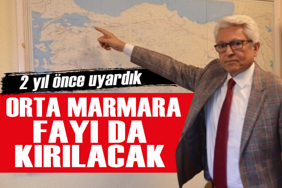 Prof. Dr. Süleyman Pampal: Orta Marmara fayı da kırılacak!