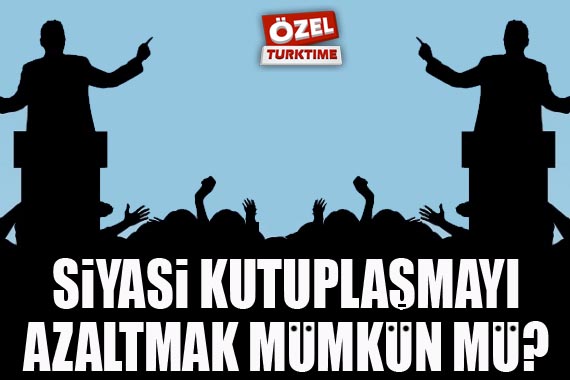 Siyasi kutuplaşmayı azaltmak mümkün mü?