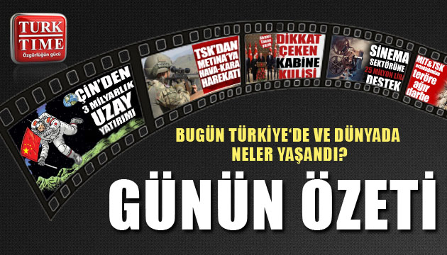 24 Nisan 2021 / Turktime Günün Özeti