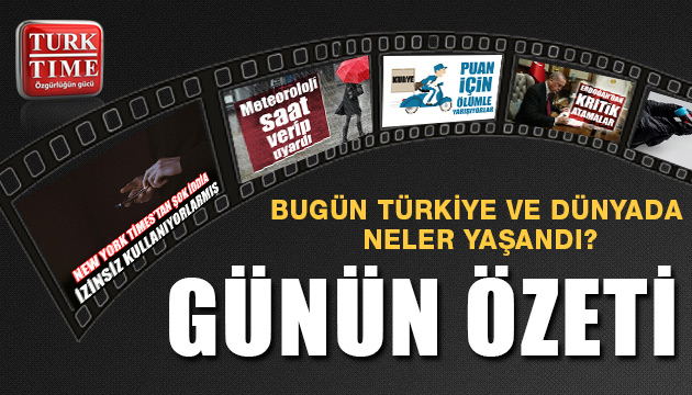 23 Ocak 2021 / Turktime Günün Özeti