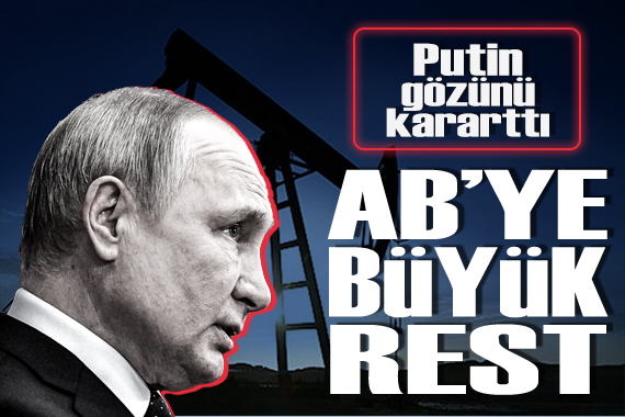 Putin den AB ye büyük rest: Satışları durdurdu