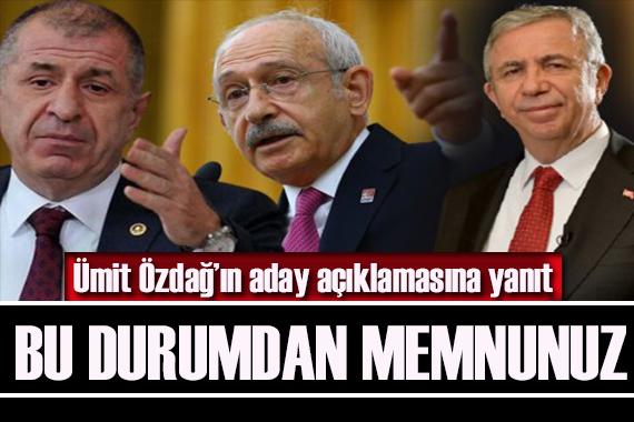 Kemal Kılıçdaroğlu ndan  adayımız Mansur Yavaş  diyen Ümit Özdağ a cevap: Memnuniyet vericidir!