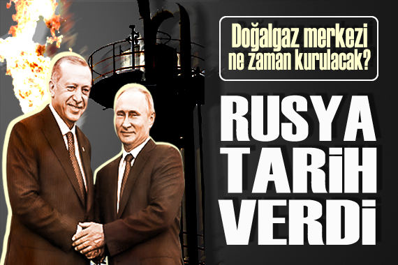 Türkiye de kurulacak doğalgaz merkezi için, Rusya cephesinden yeni açıklama