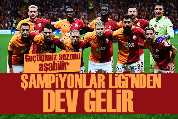 Galatasaray ın kasasını dolduracak gelir: Şampiyonlar Ligi nde yeni dönem