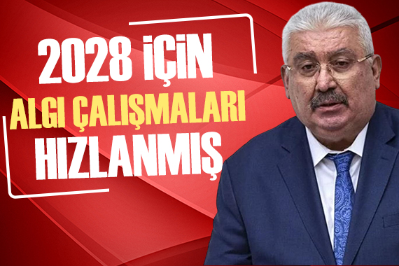 MHP li Yalçın: Algı çalışmalarına hız verilmiştir