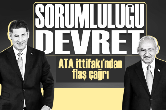 ATA İttifakı ndan Kılıçdaroğlu na flaş çağrı: Tüm sorumluluğu Oğan a devret