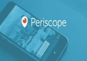 Periscope inceleme başlatılıyor!