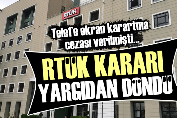 RTÜK kararına durdurma!