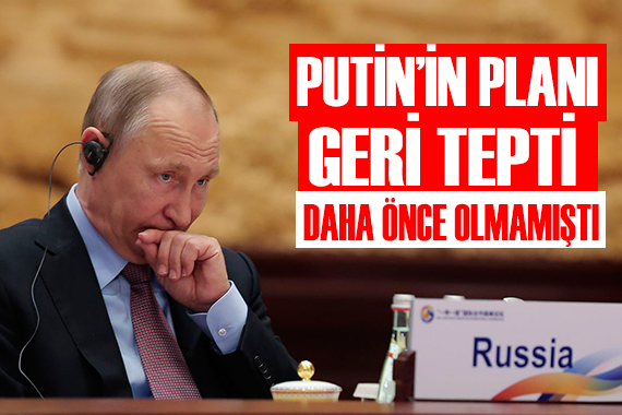 Putin in planı geri tepti!