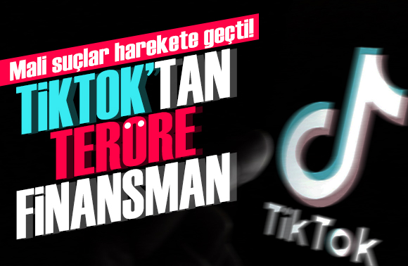 Tiktok üzerinden terör finansmanı: MASAK harekete geçti!