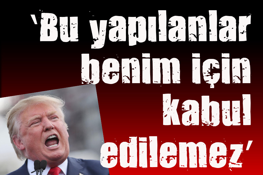  Dün yapılanlar kabul edilemez 