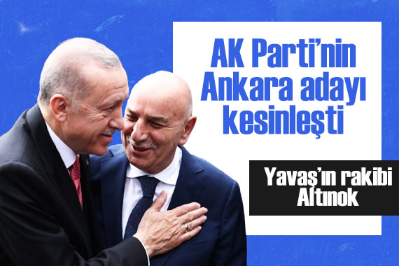 AK Parti nin Ankara adayı Turgut Altınok!