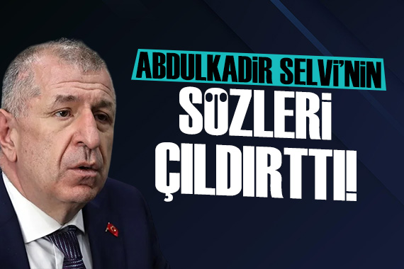 Abdulkadir Selvi nin sözleri Ümit Özdağ ı çıldırttı