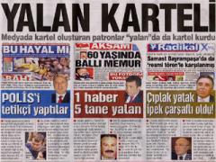 VAKİT GAZETESİNİN YALAN HABER TORUMU: YALANDA KARTEL OLDULAR