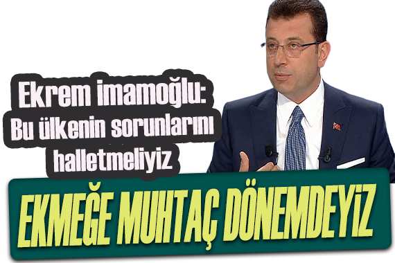 İmamoğlu’ndan ‘Halk Ekmek Fabrikası’ açıklaması