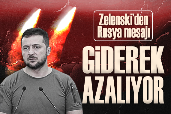 Ukrayna Devlet Başkanı Zelenskiy den Rusya mesajı